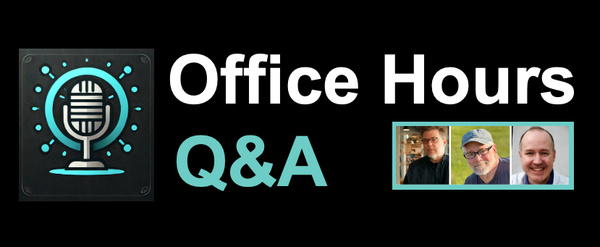 Office Hours May 23: 'What's Working Now?'